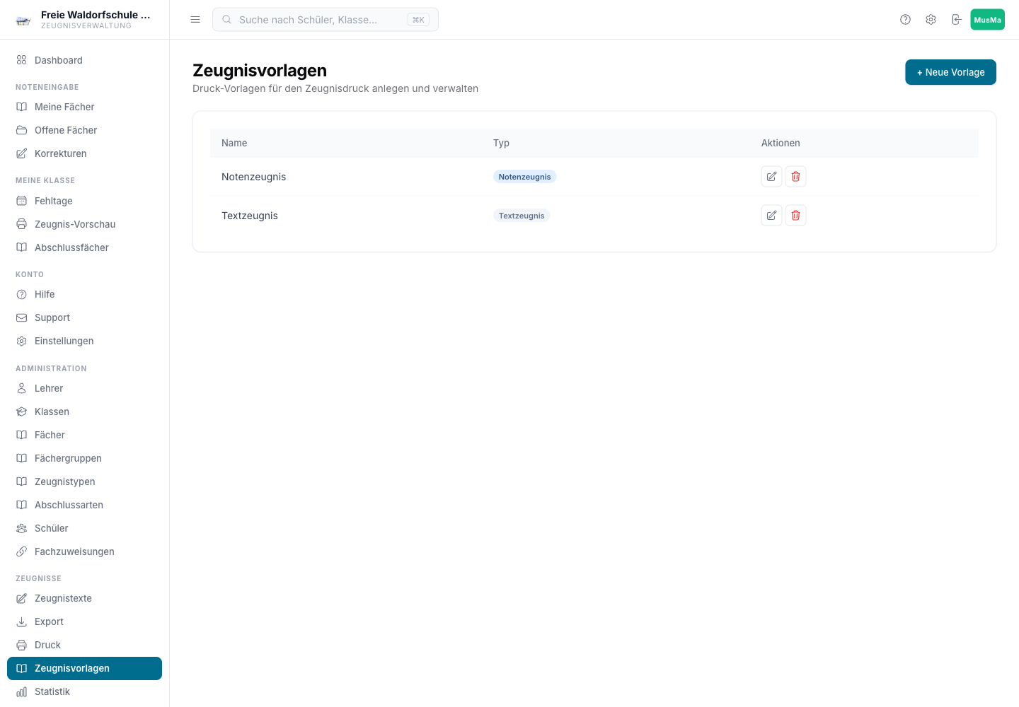 Verwaltung der Zeugnisvorlagen mit Notenzeugnis und Textzeugnis
